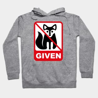 no fox given Hoodie